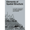 Elements of Spatial Structure: A Quantative Approach - Paperback