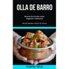 Olla de barro: Recetas De Cocción Lenta, Elegantes Y Deliciosas (Recetas Rápidas y Fáciles de Cocinar) - Paperback