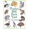 Florida's Wild Back Yard - Paperback