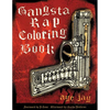 Gangsta Rap Coloring Book - Paperback