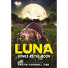 Luna Howls at the Moon - Paperback