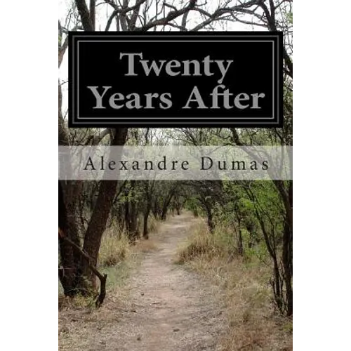 Twenty Years After - Paperback