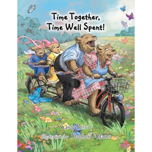 Time Together, Time Well Spent! - Paperback