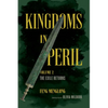 Kingdoms in Peril, Volume 2: The Exile Returns - Paperback