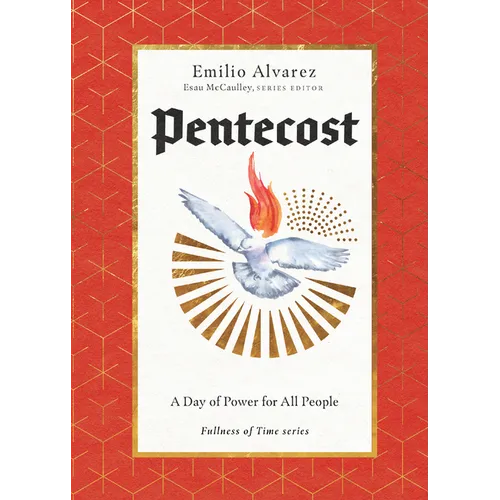 Pentecost: A Day of Power for All People - Hardcover
