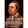 Edward Gibbon - The History of the Decline and Fall of the Roman Empire - Volume IV (of VI) - Paperback