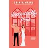 Unexpectedly Mine - Paperback