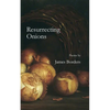 Resurrecting Onions - Paperback