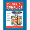 Resolving Conflict in Nonprofit Organizations: The Leaders Guide to Constructive Solutions - Hardcover
