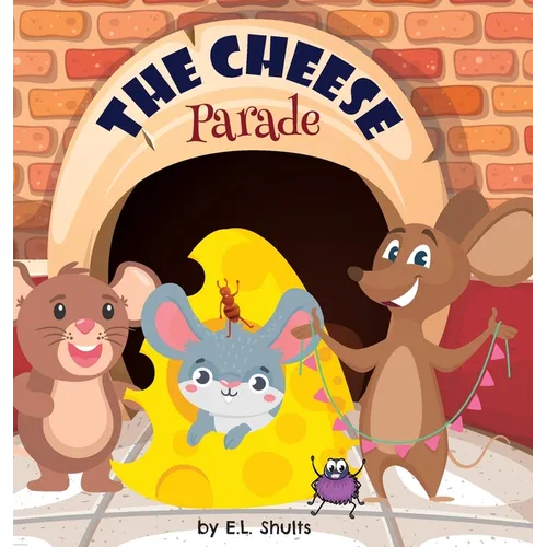 The Cheese Parade - Hardcover