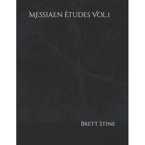 Messiaen Études Vol.1 - Paperback