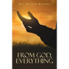From God, Everything - Paperback