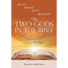 The Two Gods in the Bible - Paperback