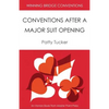 Winning Bridge Conventions: Conventions After a Major Suit Opening - Paperback