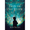 From the Past Lifetime - Paperback