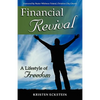 Financial Revival: A Lifestyle of Freedom - Paperback
