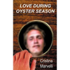 Love During Oyster Season - Paperback