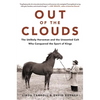 Out of the Clouds - Hardcover