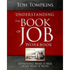 Understanding The Book Of Job - Workbook: "Separating what is true from what is truth" - Paperback