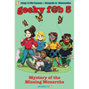 Geeky Fab 5 Vol. 2: Mystery of the Missing Monarchs - Paperback