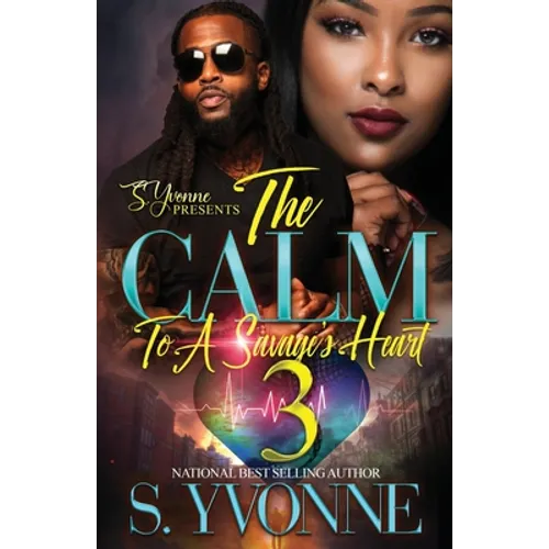 The Calm To A savage's Heart 3: It's Still A Cold Winter With A Hot Boy Spin-Off - Paperback