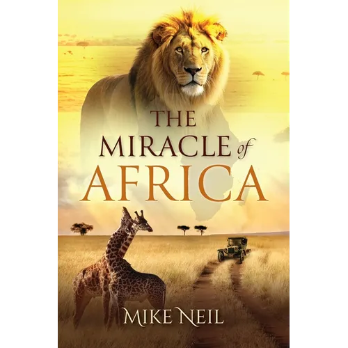 The Miracle of Africa - Paperback