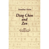 Dzog Chen and Zen - Paperback
