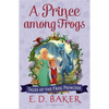 A Prince Among Frogs - Paperback