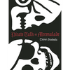 Pirate Talk or Mermalade - Paperback