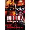 Hittaz: Get It Back In Blood - Paperback