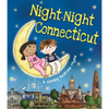 Night-Night Connecticut - Board Book
