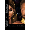 Love Letter to The Black Man - Paperback