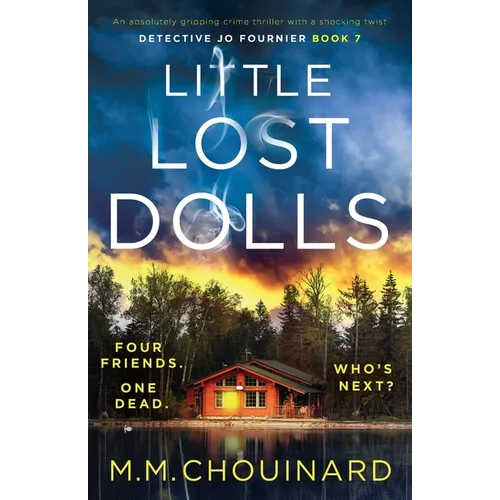 Little Lost Dolls: An absolutely gripping crime thriller with a shocking twist - Paperback