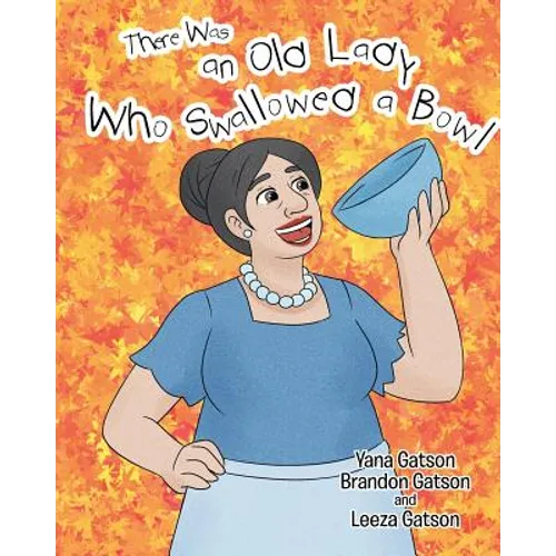 There Was an Old Lady Who Swallowed a Bowl - Paperback