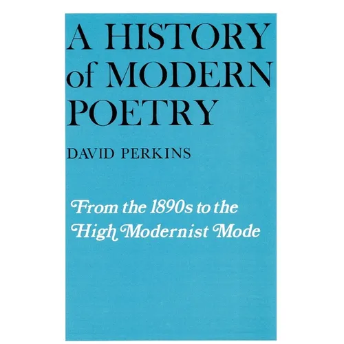A History of Modern Poetry - Paperback