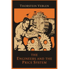 The Engineers and the Price System - Paperback