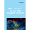 Move Your Body (2 The 90's): Unlimited Eurodance - Paperback