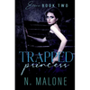 Trapped Princess - Paperback