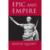 Epic and Empire: Politics and Generic Form from Virgil to Milton - Paperback