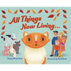 All Things Now Living - Hardcover