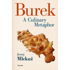 Burek: A Culinary Metaphor - Paperback