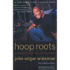 Hoop Roots - Paperback