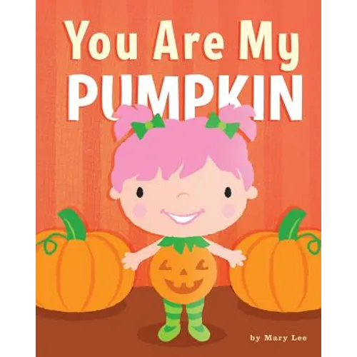You Are My Pumpkin - Paperback