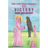 The Corvidian Trilogy: III Victory - Paperback