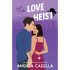 The Love Heist - Paperback