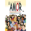 Amor No Ha Olvidado a Nadie, El - Paperback