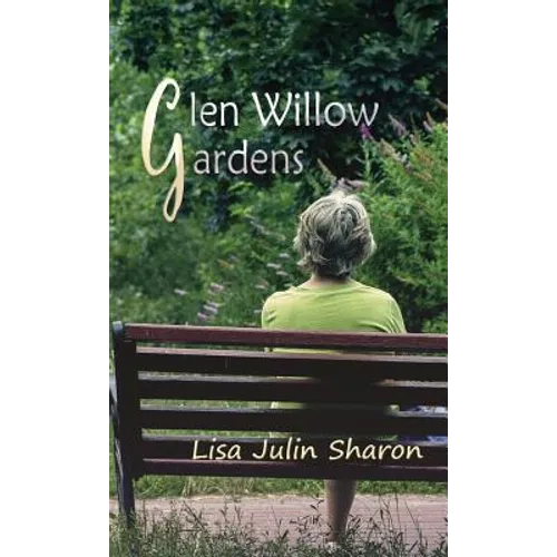 Glen Willow Gardens - Paperback