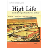 High Life: Condo Living in the Suburban Century - Paperback