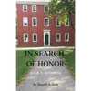 In Search of Honor: Book II: Bowdoin - Paperback
