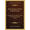 Early Memoirs Of The Stilwell Family: Comprising The Life And Times Of Nicholas Stilwell (1878) - Paperback